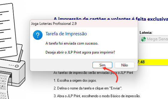 Caixa de diálogo Tarefa de Impressão: a tarefa foi enviada com sucesso, deseja abrir o JLP Print agora para imprimir?